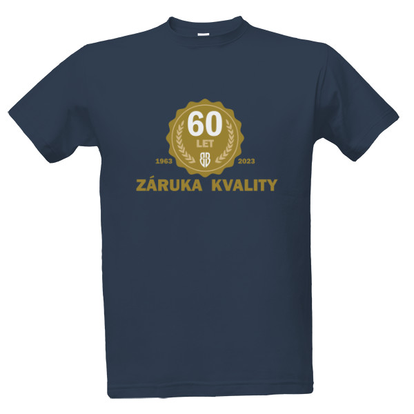 Tričko s potiskem 60 let (1963) - záruka kvality